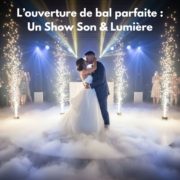 L’ouverture de bal parfaite Montpellier herault nimes gard occitanie